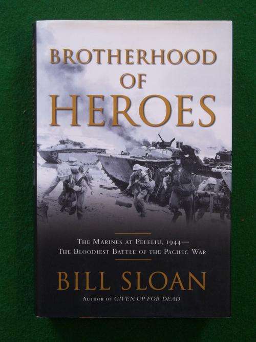 Brotherhood of Heroes - Bill Sloan