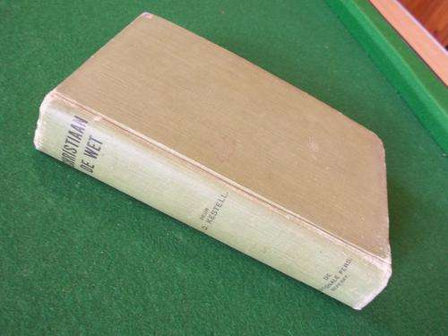 CHRISTIAAN DE WET deur J.D. KESTELL hardcover 1920