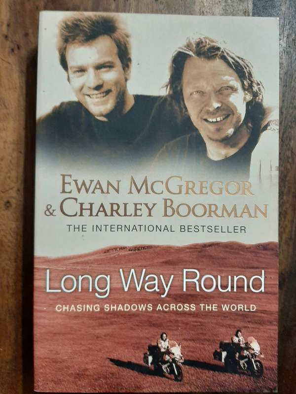 EWAN McGREGOR & CHARLEY BOORMAN - LONG WAY ROUND  -SPHERE  SOFTCOVER  12.5 X 19.7 CM