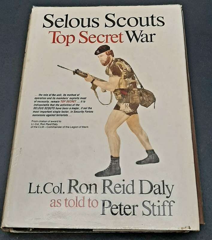 **Rhodesian Bush War: 1982 Selous Scouts 'Top Secret War' H/ Cover Book (2nd Ed.).**