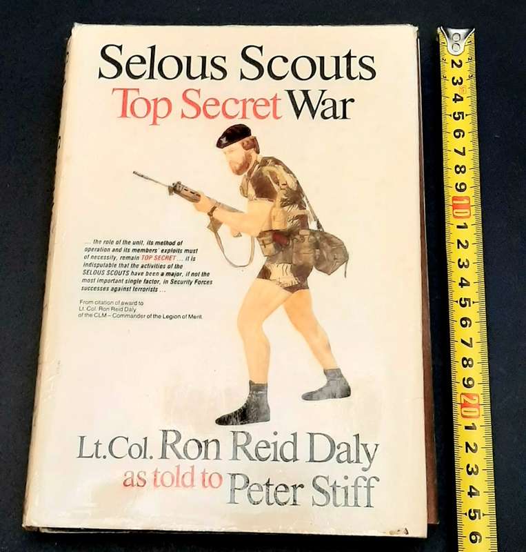 **Rhodesian Bush War: 1982 Selous Scouts 'Top Secret War' H/ Cover Book (2nd Ed.).**