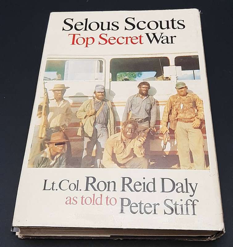 **Rhodesian Bush War: 1982 Selous Scouts 'Top Secret War' H/ Cover Book (2nd Ed.).**