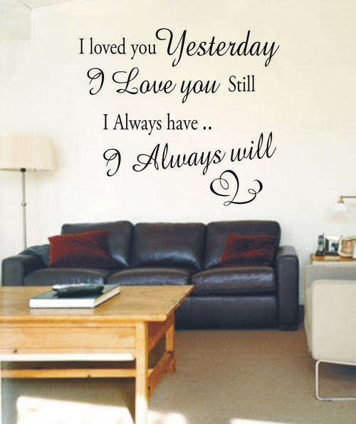 VINYL DECAL - LOVED YOU YESTERDAY