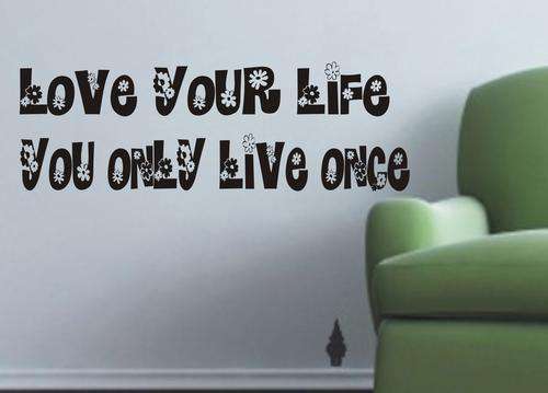 WALL DECAL - ONLY LIVE ONCE