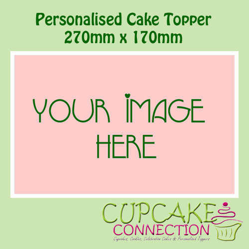 Personalised Cake Toppers 270mm x 170mm