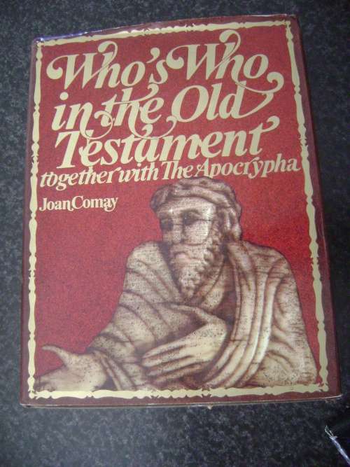 WHO IS WHO IN THE OLD TESTSMENT - BY JOHN CONAY 1971