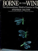 Borne on the Wind; the Extraordinary World of Insects in Flight