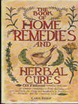 The Book of Home Remedies and Herbal Cures