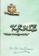 Kruie -- 'Klein Wonderwerke'