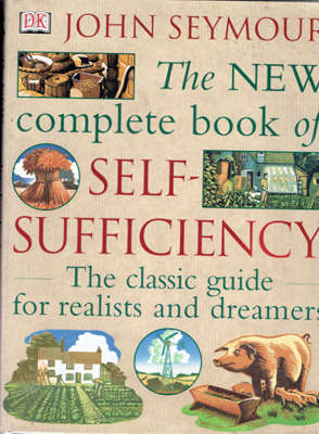 The NEW Complete book of Self-Sufficiency