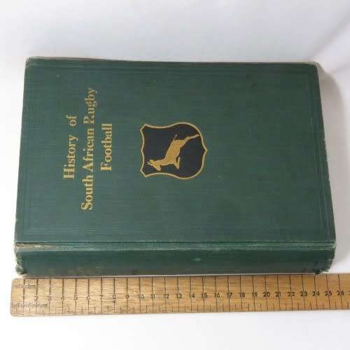 HISTORY OF SOUTH AFRICAN RUGBY FOOTBALL (1875-1932) BY IVOR D.DIFFORD - 1933 ISSUE