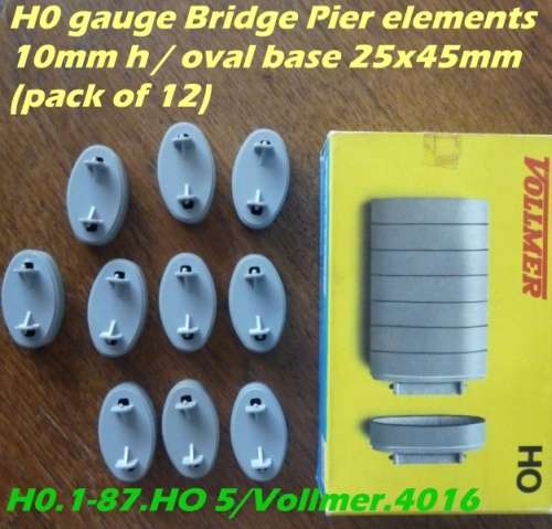 H0 gauge Bridge Pier elements 10mm h / oval base 25x45 (pack of 12) H0.1-87.HO 5/Vollmer.4016