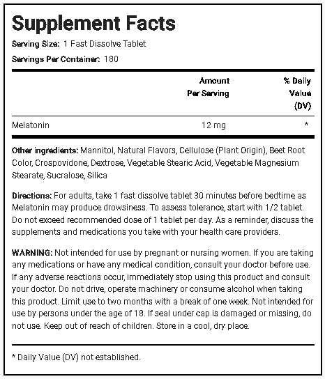 Melatonin Fast Dissolve 12 mg 180 Fast Dissolve Tablets