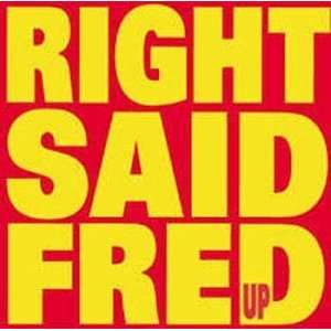 Up by Right Said Fred (Audio CD )