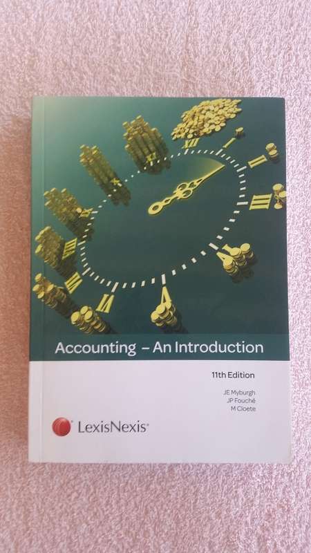 Accounting - An Introduction (Myburgh et al.) 11th Ed
