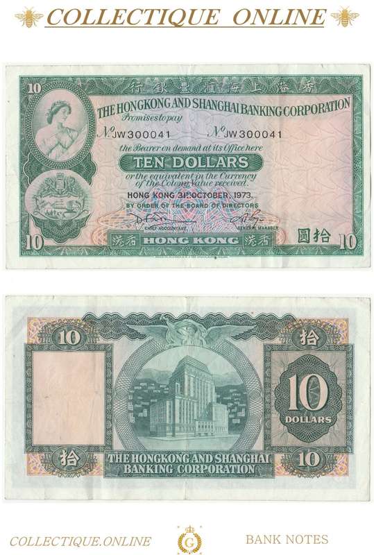 1973 : HONG KONG AND SHANGHAI BANK Co.  : TEN DOLLARS : DATE : HONG KONG 31 ST OCTOBER 1973.