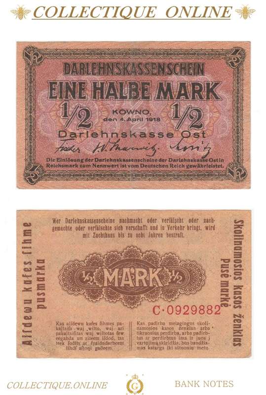 1918 :  EINE HALBE MARK : KOWNO, den 4. April 1918 / RARE to FIND / WW I. As Per Photo.