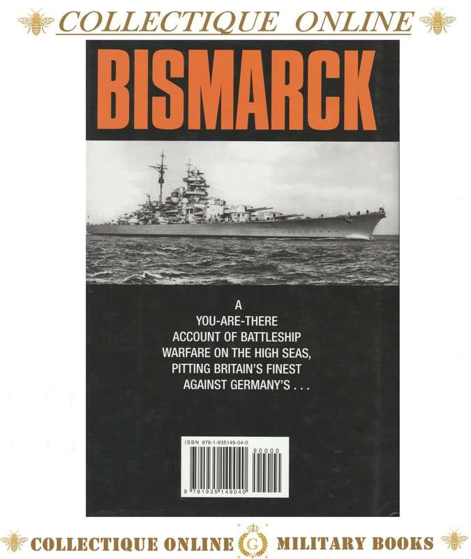 WW II : BISMARCK THE FINAL DAYS OF GERMANY`S GREATEST BATTLESHIP : BY N. ZETTERLING & M. TAMELANDER.
