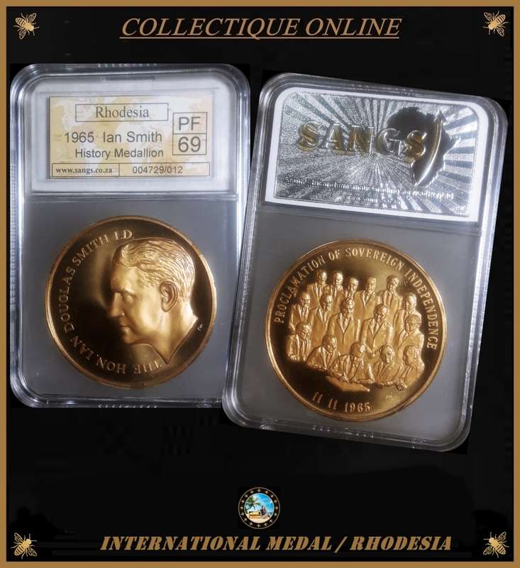 11/11/1965 : RHODESIA : HISTORY MEDALLON : IAN SMITH :  in PF 69 : RARE FIND GRADED!!!