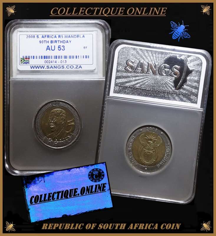 2008 : REP.  of SOUTH AFRICA : 5 R : COMMEMORATIVE : MANDELA 90TH BIRTHDAY : AU 53 GRADED.