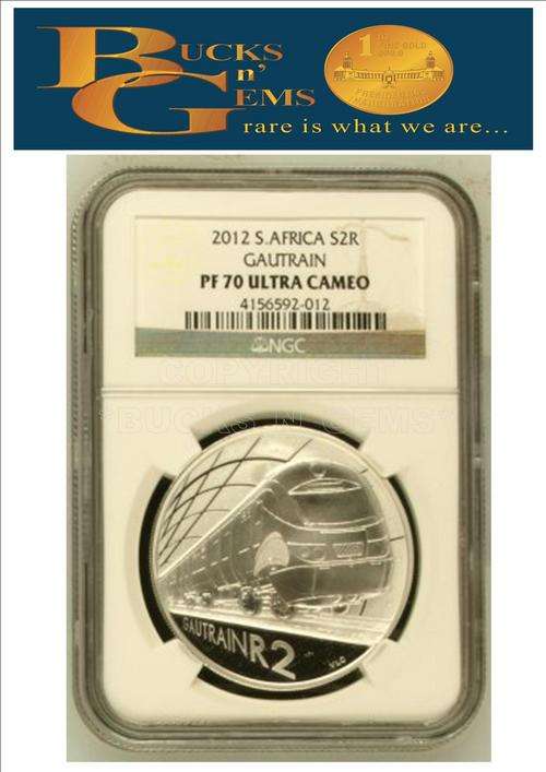 THE 1ST-- 2012 PF70 CROWN ** GAUTRAIN** 2012 S2R SILVER CROWN "GAUTRAIN" NGC GRADED PF70 ULTRA CAMEO