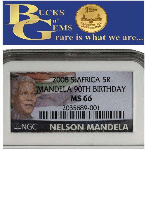 MS66 limited edition 2008 MANDELA 90TH BIRTHDAY MS66 R5 COIN - NGC GRADED WITH MANDELA PICTURE