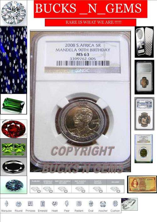 10 AVAIL . BUY NOW BEFORE INCREASE --2008 GRADED MANDELA 90TH BIRTHDAY R5 COIN MS63 very HIGH GRADE