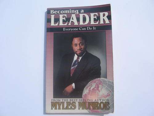 BECOMING A LEADER - Dr. Myles Munroe (2nd Hand)