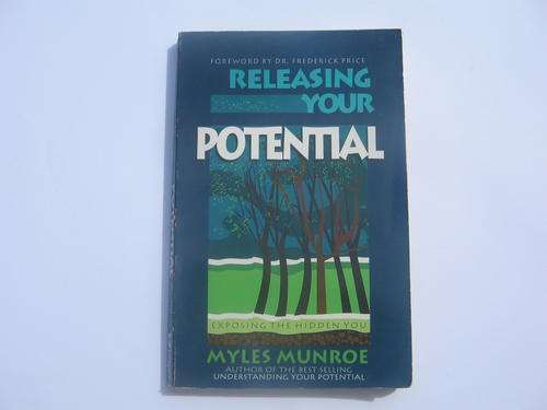 RELEASING YOUR POTENTIAL - Dr Myles Munroe (2nd Hand)