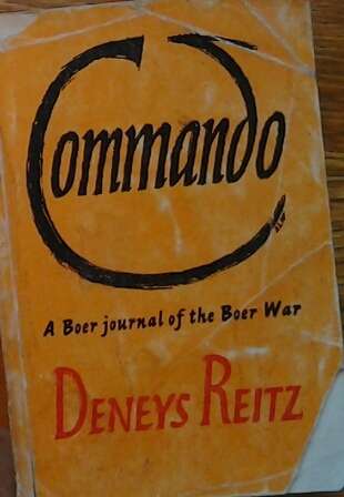 Deneys Reitz - Commando - A Boer Journal of the Boer War