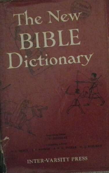 The New Bible Dictionary