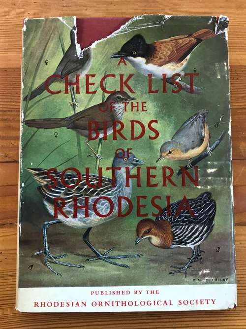 CHECK LIST of the BIRDS of SOUTHERN RHODESIA REAY SMITHERS DATA on ECOLOGY and BREEDING signed!!!