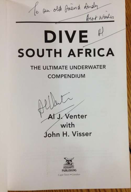 DIVE SOUTH AFRICA AL J. VENTER JOHN VISSER ULTIMATE UNDERWATER COMPENDIUM 2008 SHARKS signed book