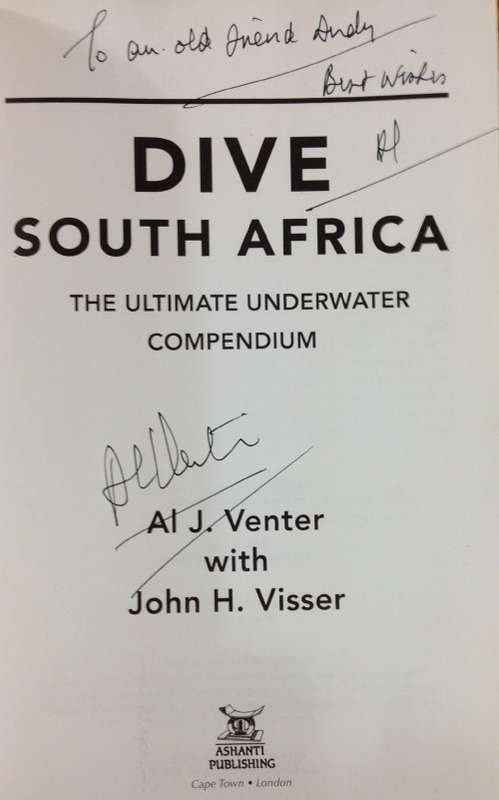 DIVE SOUTH AFRICA AL J. VENTER JOHN VISSER ULTIMATE UNDERWATER COMPENDIUM 2008 SHARKS signed book