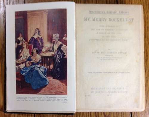 BOOK MY MERRY ROCKHURST AGNES + EGERTON CASTLE 1907 VISCOUNT ROCKHURST MACMILLAN`S COLONIAL LIBRARY.