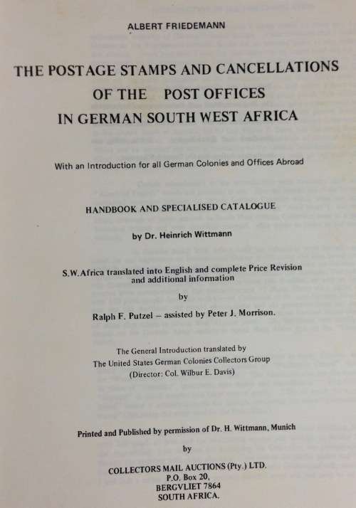 CATALOGUE=HANDBOOK=POSTAGE STAMPS and CANCELLATIONS of the POST OFFICES of GERMAN SOUTH WEST AFRICA.