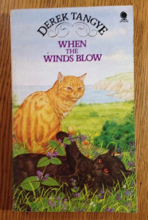 WHEN THE WINDS BLOW DEREK TANGYE 1990 176 pages.