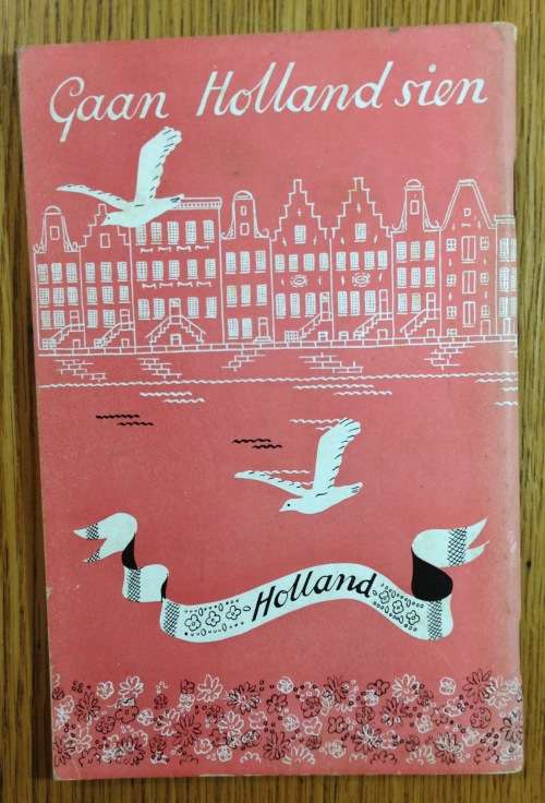 HOLLAND GAAN HOLLAND SIEN AFRIKAANS TRAVEL NETHERLANDS EUROPE.