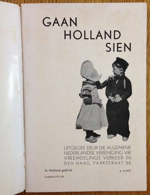 HOLLAND GAAN HOLLAND SIEN AFRIKAANS TRAVEL NETHERLANDS EUROPE.