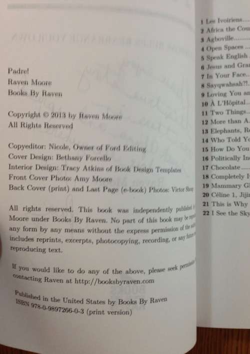 PADRE! A Place Whose Rules Rearrange Your Own Raven Moore SIGNED EDITION 322 pages 2013 IVORY COAST.