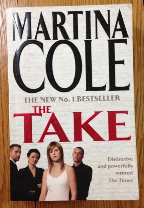 THE TAKE MARTINA COLE 2005 SOFTCOVER PAPERBACK 505 pages.