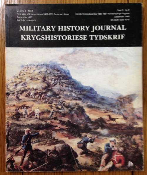 MILITARY HISTORY JOURNAL DECEMBER 1980 VOLUME 5 NO. 2 SA ISSN 0026-4016 KRYGSHISTORIESE TYDSKRIF.