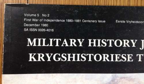 MILITARY HISTORY JOURNAL DECEMBER 1980 VOLUME 5 NO. 2 SA ISSN 0026-4016 KRYGSHISTORIESE TYDSKRIF.