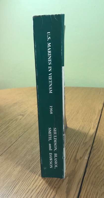 US MARINES IN VIETNAM THE DEFINING YEAR 1968 Jack Shulimson 1997 WAR US MARINE CORPS MILITARY MAPS.
