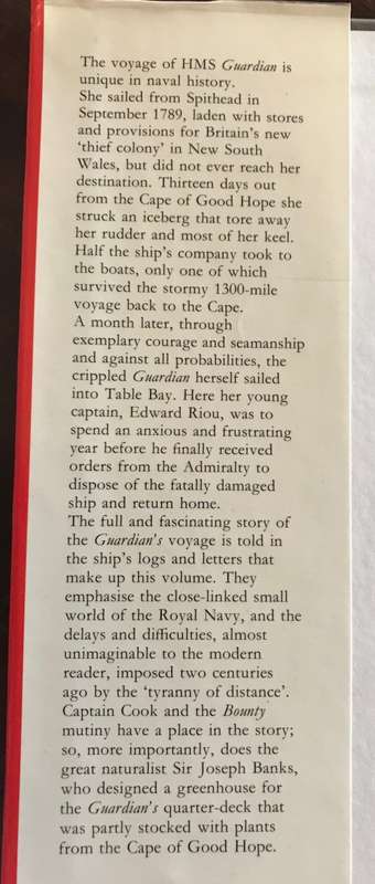 THE LAST VOYAGE OF THE GUARDIAN=LIEUTENANT RIOU=COMMANDER=1789-91=VAN RIEBEECK SOCIETY=1990=VRS 20.