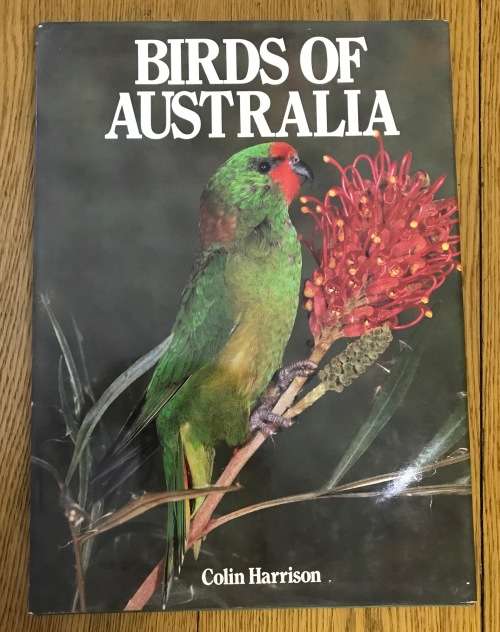 BIRDS of AUSTRALIA COLIN HARRISON 1988 Parrots Lories Lorikeets Parakeets Many others BOOK