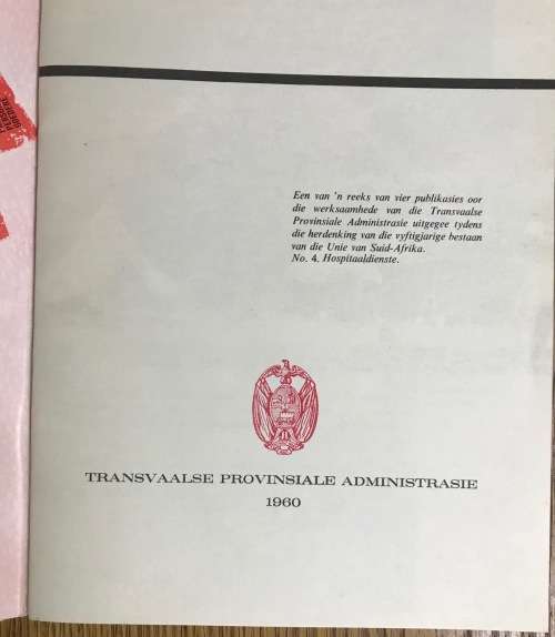 TRANSVAAL and its general activities SERVICE to our fellow-men 1960 BOOKLETS 50 YEARS UNION