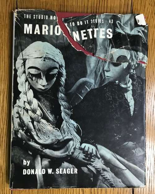 MARIONETTES PUPPETS DONALD SEAGER 1952 THE HOW TO DO IT SERIES No. 43 THE STUDIO PUBLICATIONS 80pgs.
