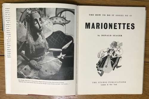 MARIONETTES PUPPETS DONALD SEAGER 1952 THE HOW TO DO IT SERIES No. 43 THE STUDIO PUBLICATIONS 80pgs.