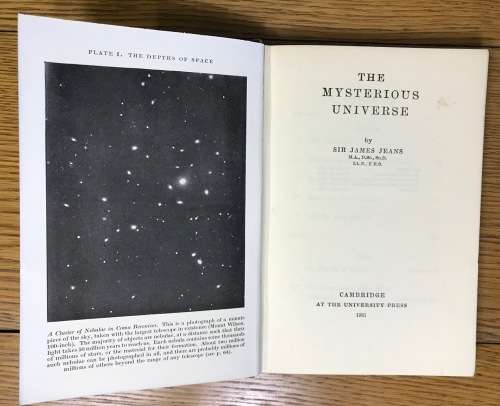 The Mysterious Universe Sir James Jeans Published by Cambridge University Press 1931 STARS PLANETS